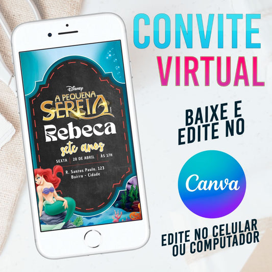A pequena Sereia convite Editável no Canva. Convite Virtual A pequena Sereia. Convite Virtual A pequena Sereia Template Canva.