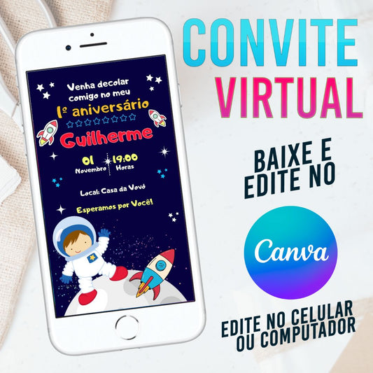 Astronauta convite Editável no Canva. Convite Virtual Astronauta. Convite Virtual Astronauta Template Canva.