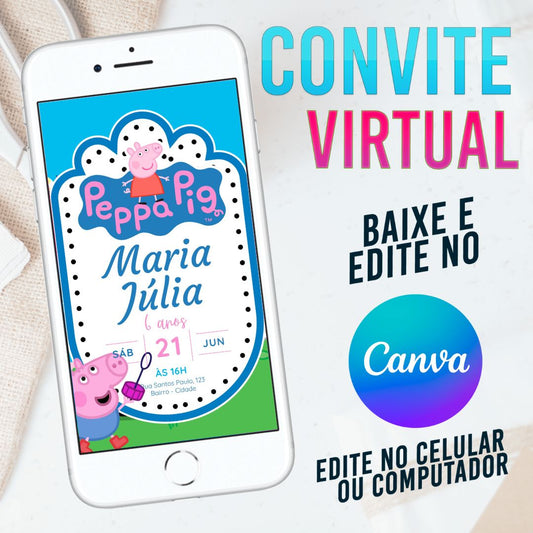 Peppa Pig convite Editável no Canva. Convite Virtual Peppa Pig. Convite Virtual Peppa Pig Template Canva.