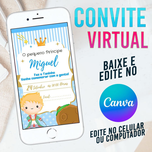Pequeno Príncipe convite Editável no Canva. Convite Virtual Pequeno Príncipe. Convite Virtual Pequeno Príncipe Template Canva.